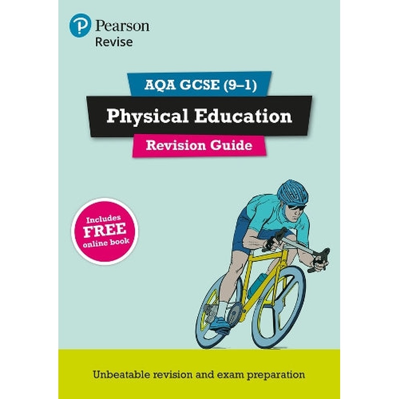 Revise AQA GCSE (9-1) Physical Education Revision Guide: includes online edition (REVISE AQA GCSE PE 2016)