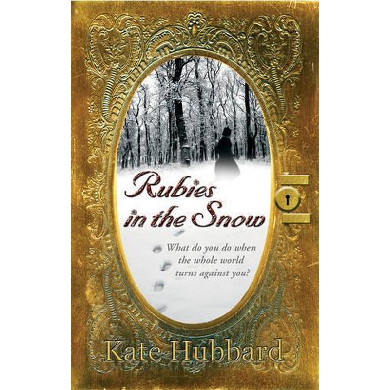 Rubies in the Snow: Diary of Russias Last Grand Duchess, 1911-1918