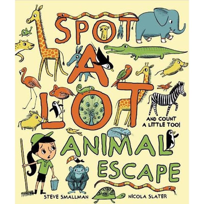 Spot A Lot Animal Escape: And Count a Little, Too!