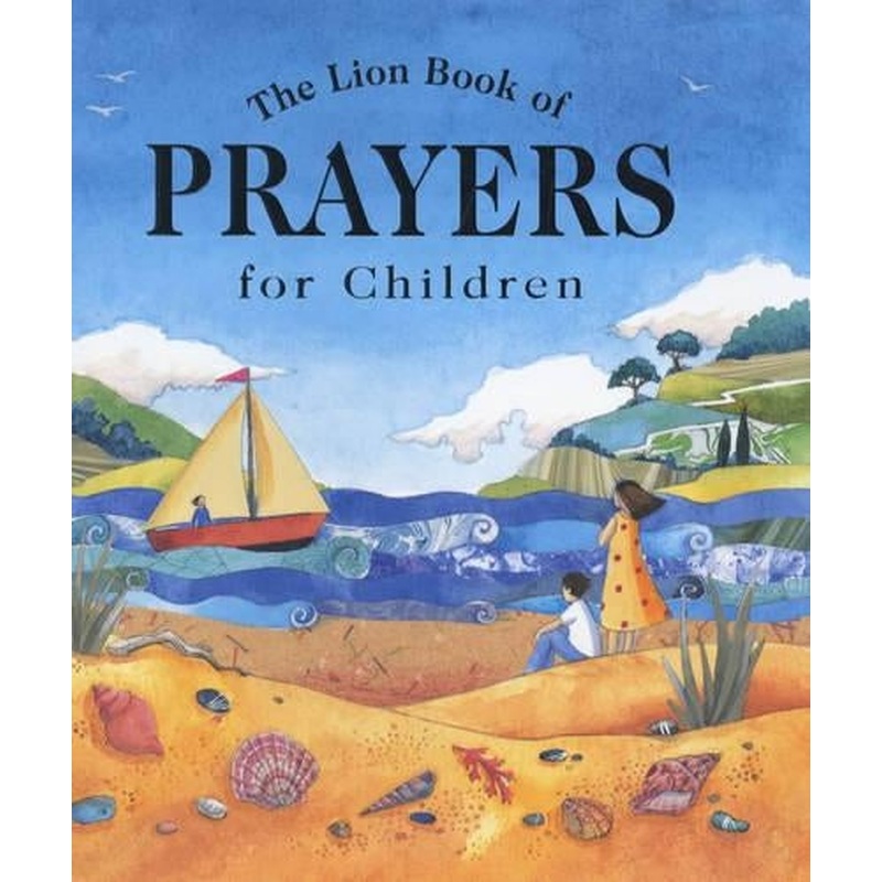 The Lion Book of Prayers for Children