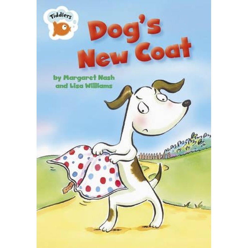 Tiddlers: Dogs New Coat