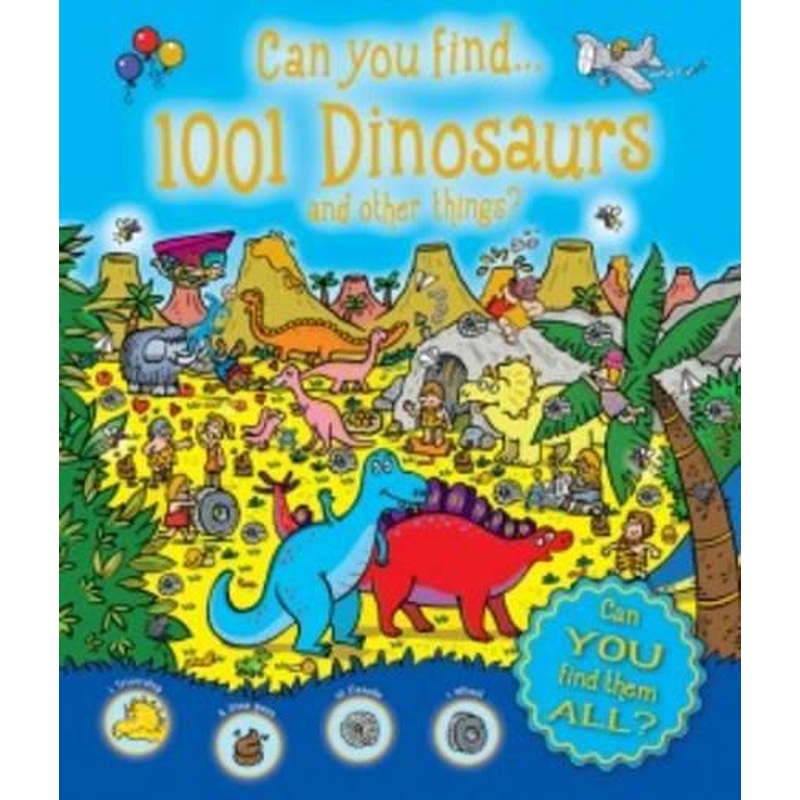 Whos Hiding: Can You Find 1001 Dinosaurs & Other Things