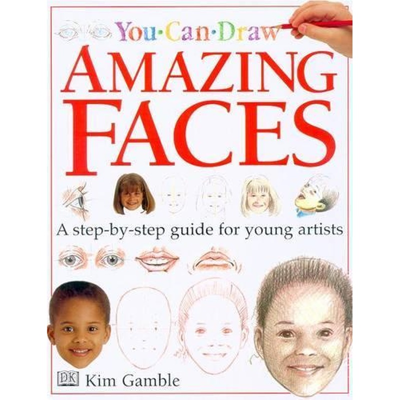 Amazing Faces (You Can Draw)