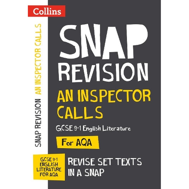 An Inspector Calls: AQA GCSE English Literature Text Guide (Collins Snap Revision)