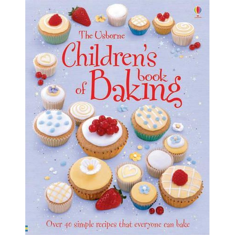 Childrens Book of Baking (Usborne First Cookbooks)