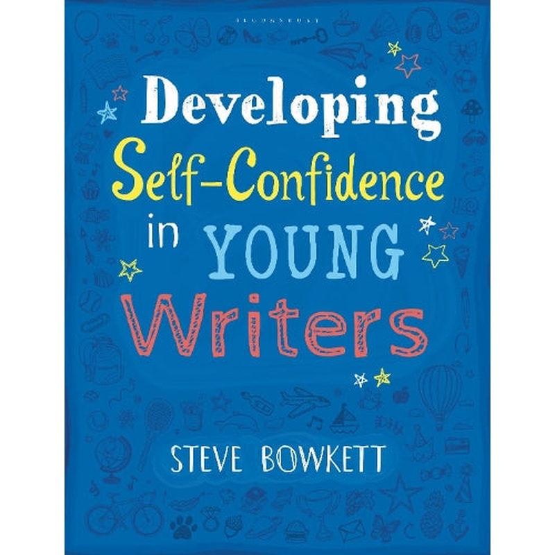 Developing Self-Confidence in Young Writers