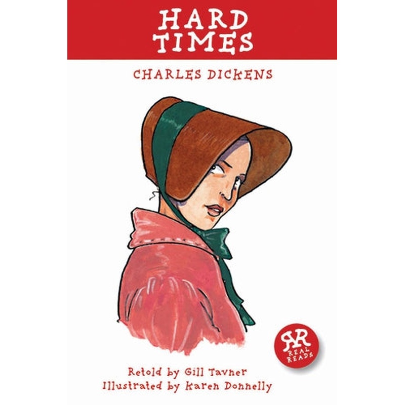Hard Times (Real Reads)