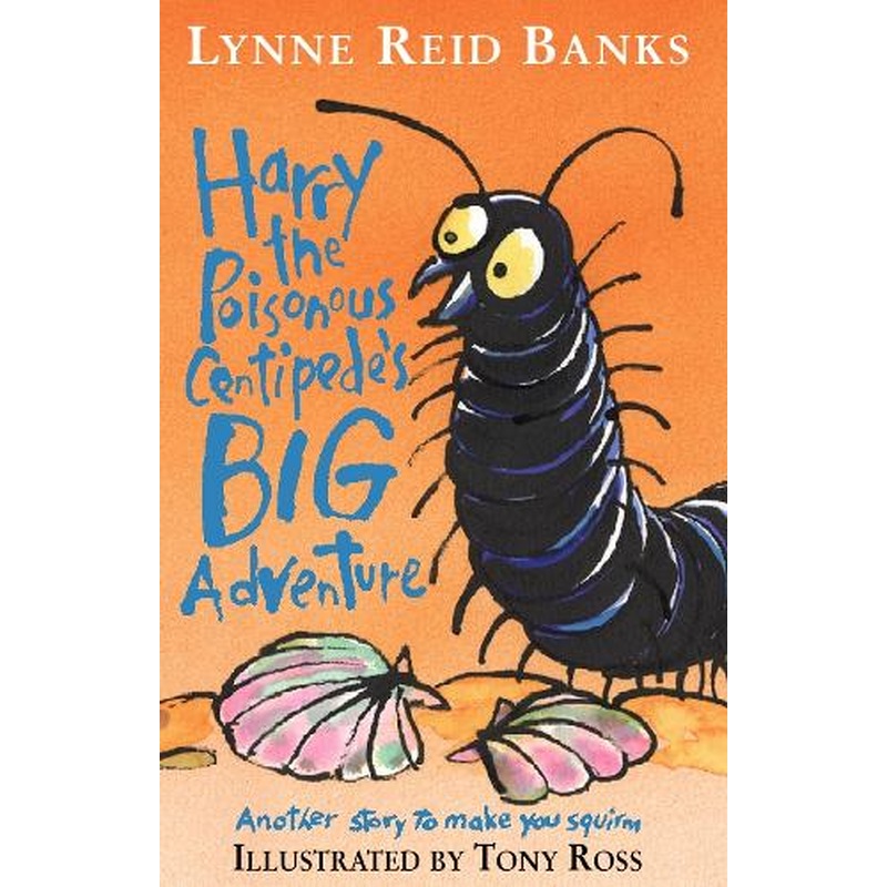 Harry the Poisonous Centipedes Big Adventure