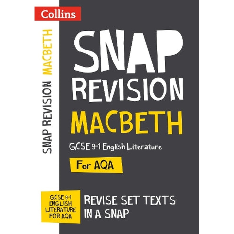 Macbeth: AQA GCSE 9-1 English Literature Text Guide (Collins Snap Revision)
