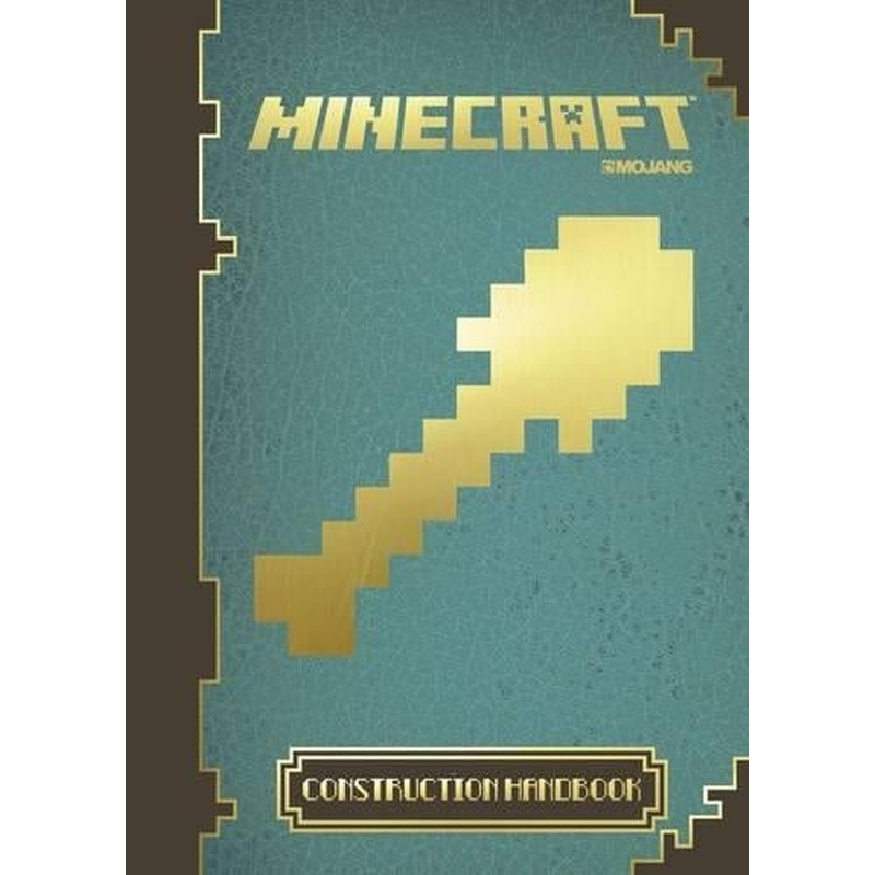 Minecraft: The Official Construction Handbook
