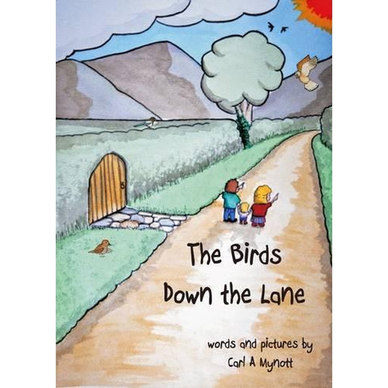 The Birds Down the Lane