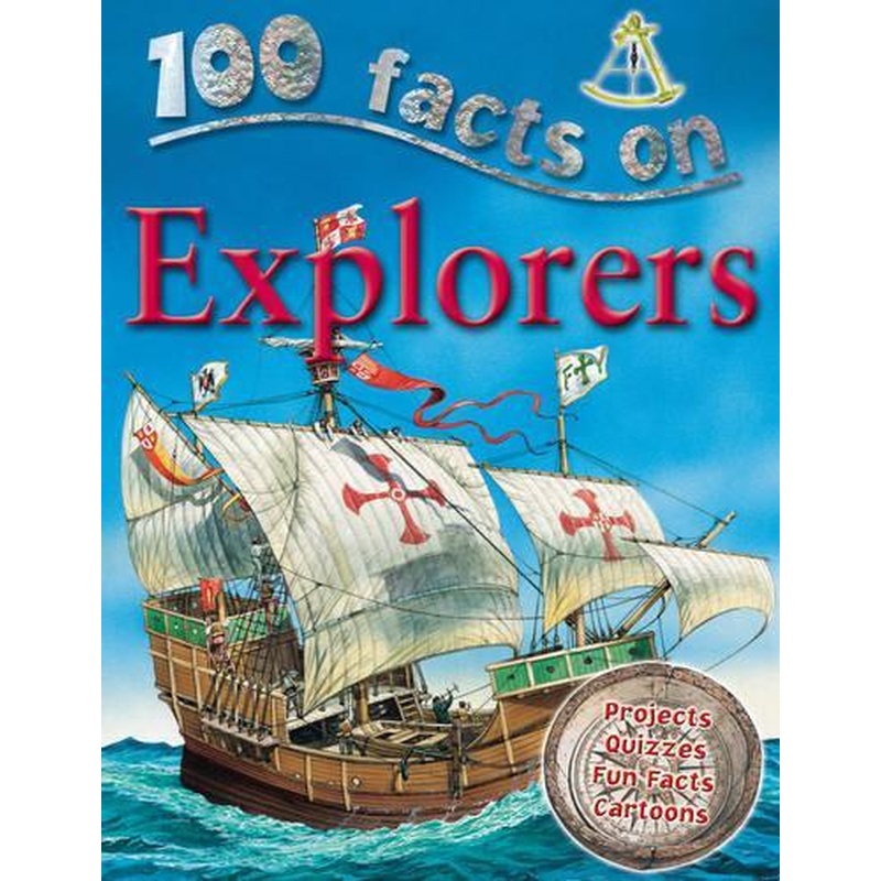 100 Facts Explorers