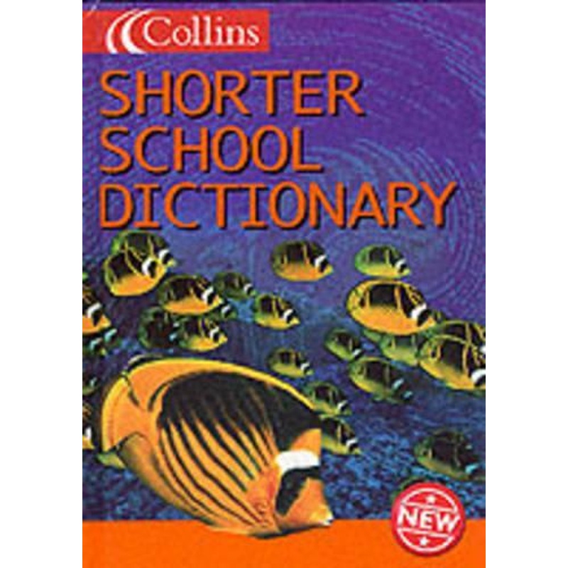 Collins Childrens Dictionaries  Collins Shorter School Dictionary