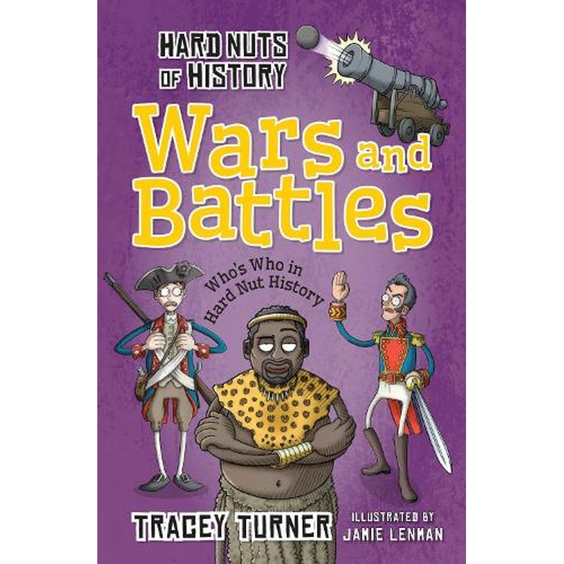 Hard Nuts of History: Wars and Battles