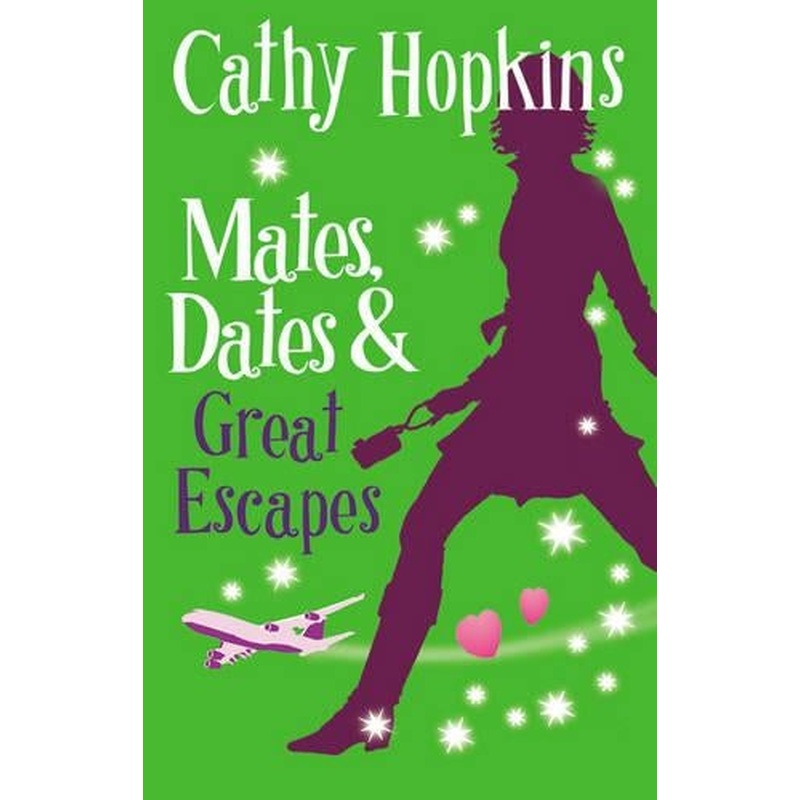 Mates, Dates and Great Escapes: Bk. 9 (Mates Dates)