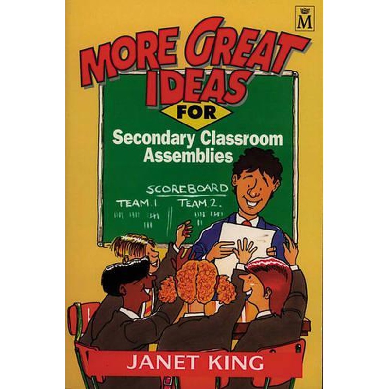 More Great Ideas for Secondary Classroom Assemblies