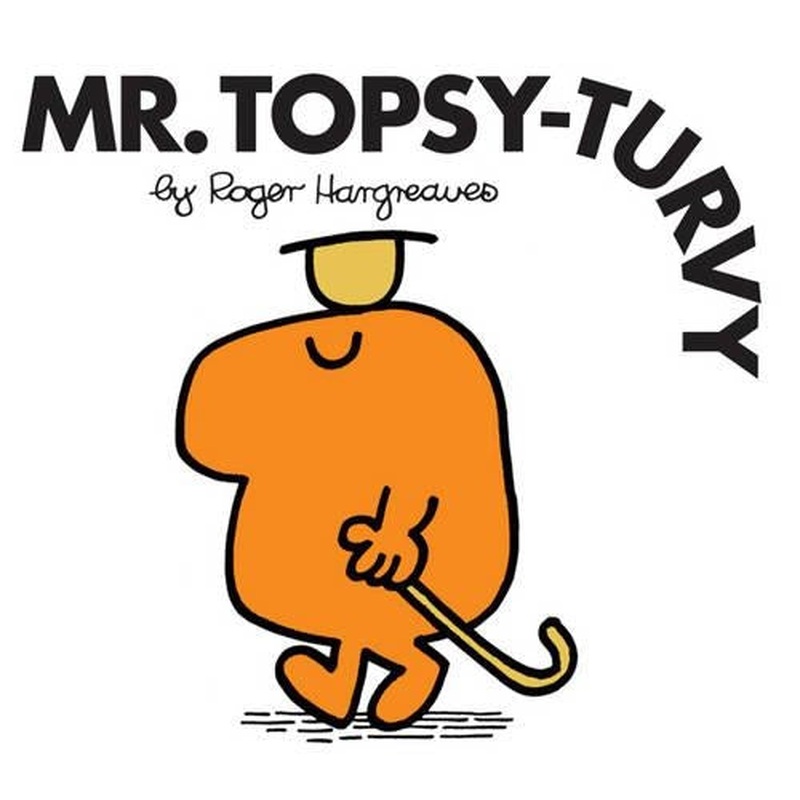 Mr. Topsy-Turvy (Mr. Men Classic Library)