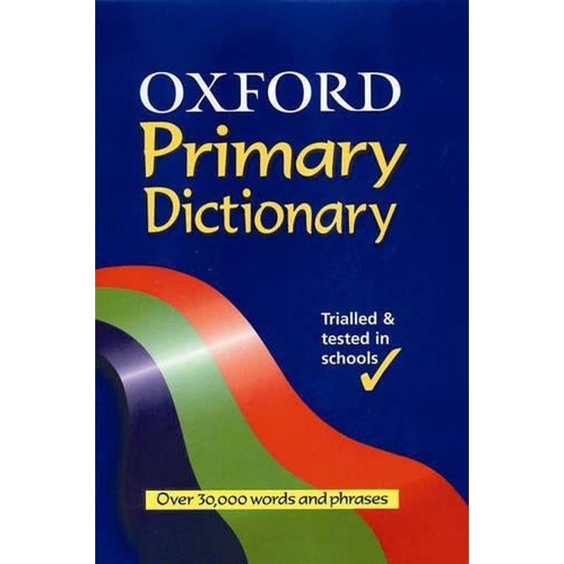 OXFORD PRIMARY DICTIONARY
