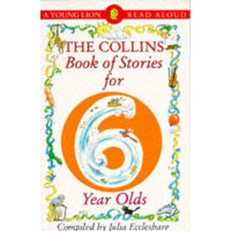 The Collins Book of Stories for Six Year Olds