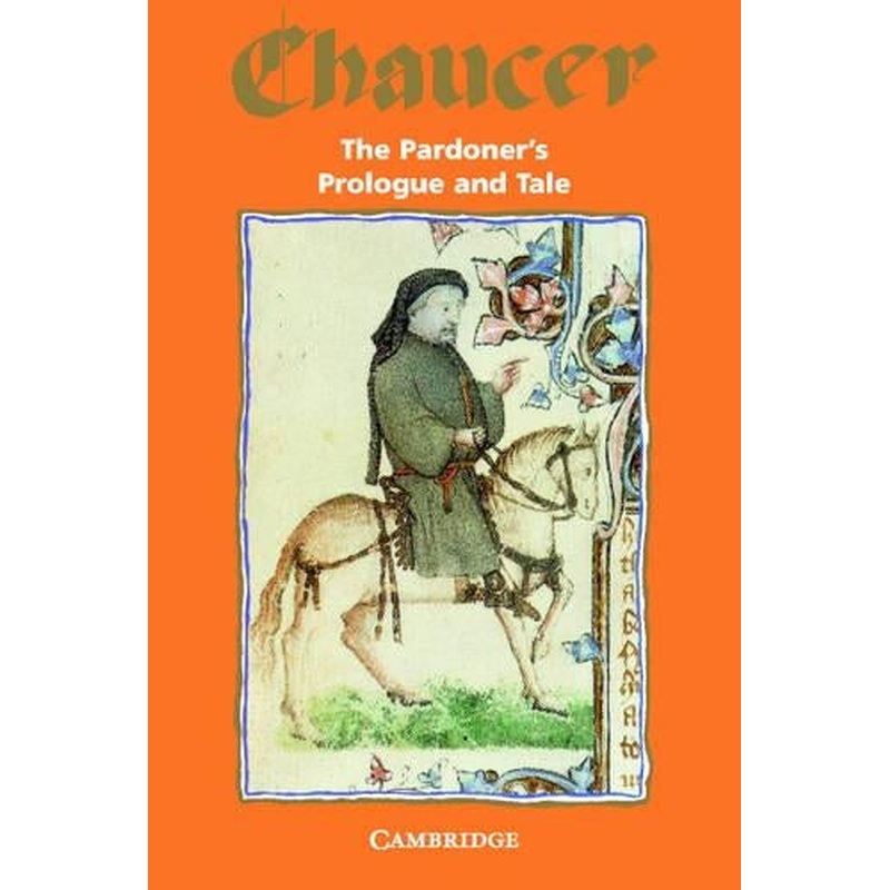 The Pardoner's Prologue and Tale (Selected Tales from Chaucer)