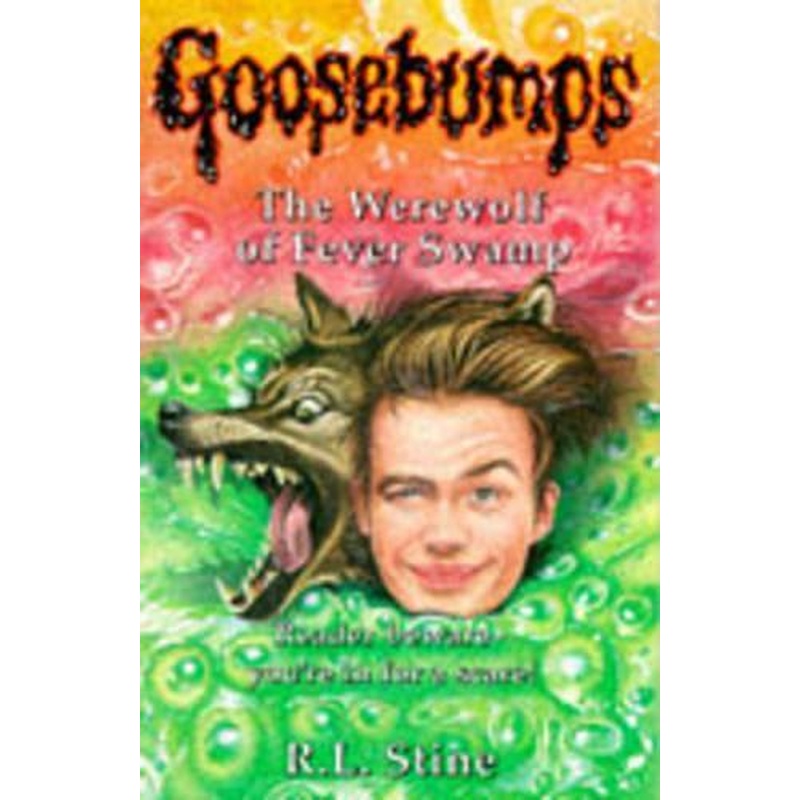 The Werewolf of Fever Swamp (Goosebumps)