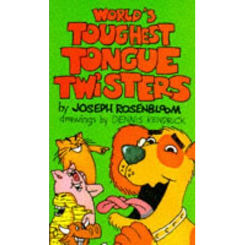 Worlds Toughest Tongue Twisters