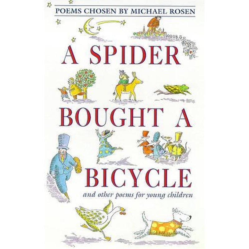 A Spider Bought a Bicycle and Other Poems (Poetry)