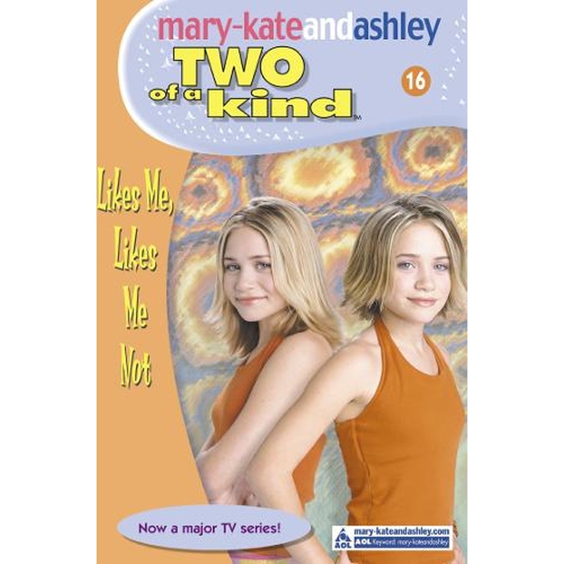 Likes Me, Likes Me Not (Two of a Kind Diaries # 16)