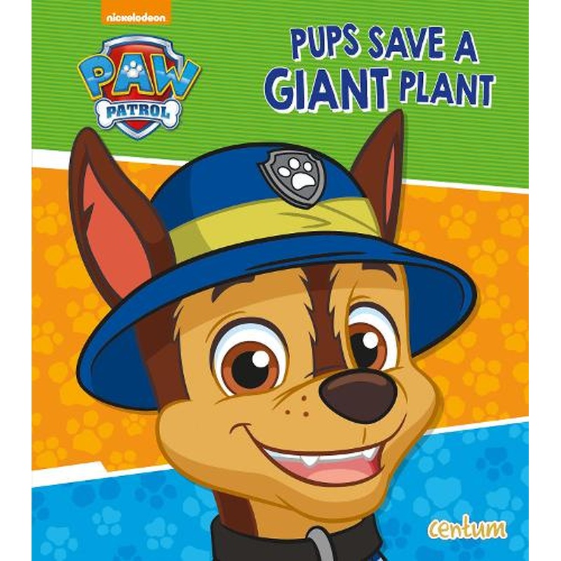 Paw Patrol - Picture Book (T3) - Pups Save a Giant Plant