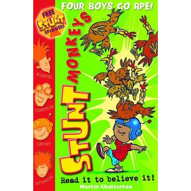 Stunt Monkeys: Four Boys Go Ape (Stunt Monkeys)
