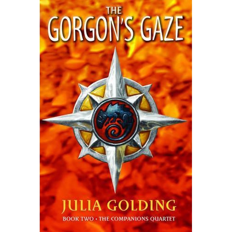 The Gorgons Gaze: The Companions Quartet: Book 2: Bk. 2