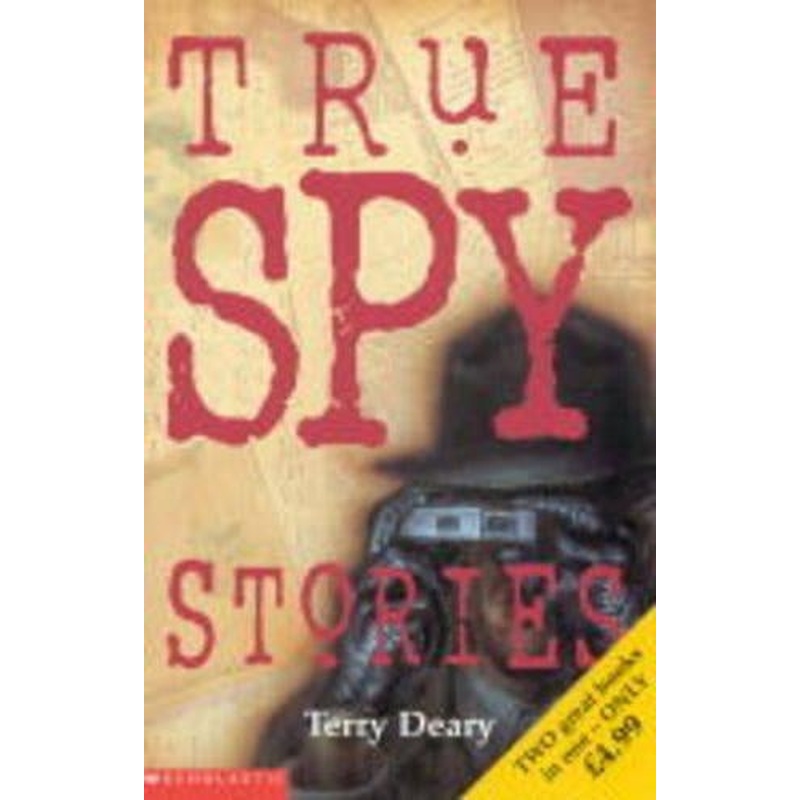 True Detective Stories: AND True Spy Stories (True Stories)