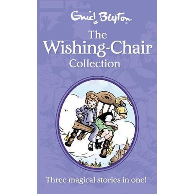 Enid Blyton the Wishing-Chair Collection