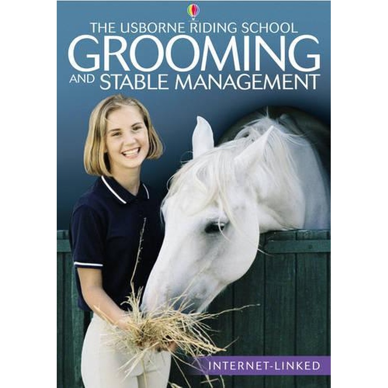 Grooming and Stable Management (Usborne Riding School)
