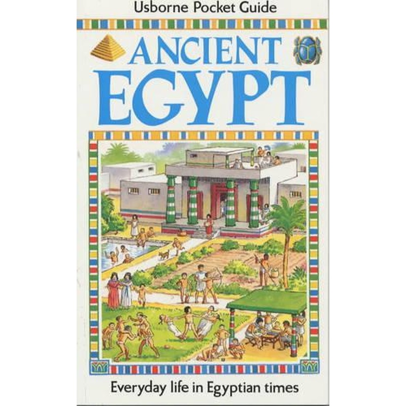 Pocket Guide to Ancient Egypt (Usborne Everyday Life)