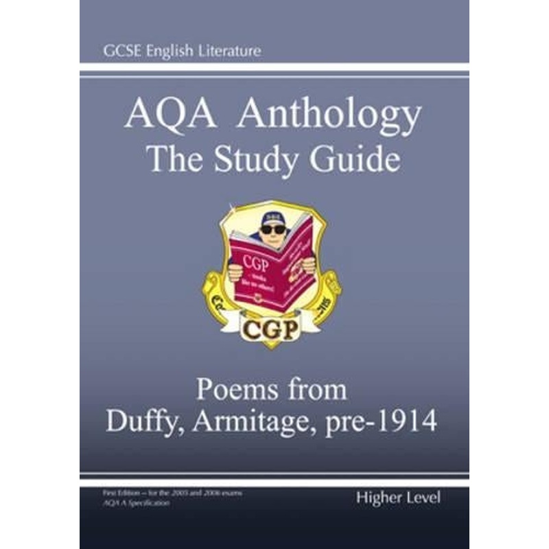 GCSE Eng Lit AQA Anthology Duffy & Armitage Pre 1914 Higher Poetry Study Guide: Duffy and Armitage Pre 1914