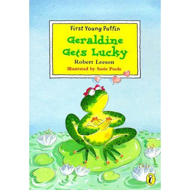 Geraldine Gets Lucky (First Young Puffin)