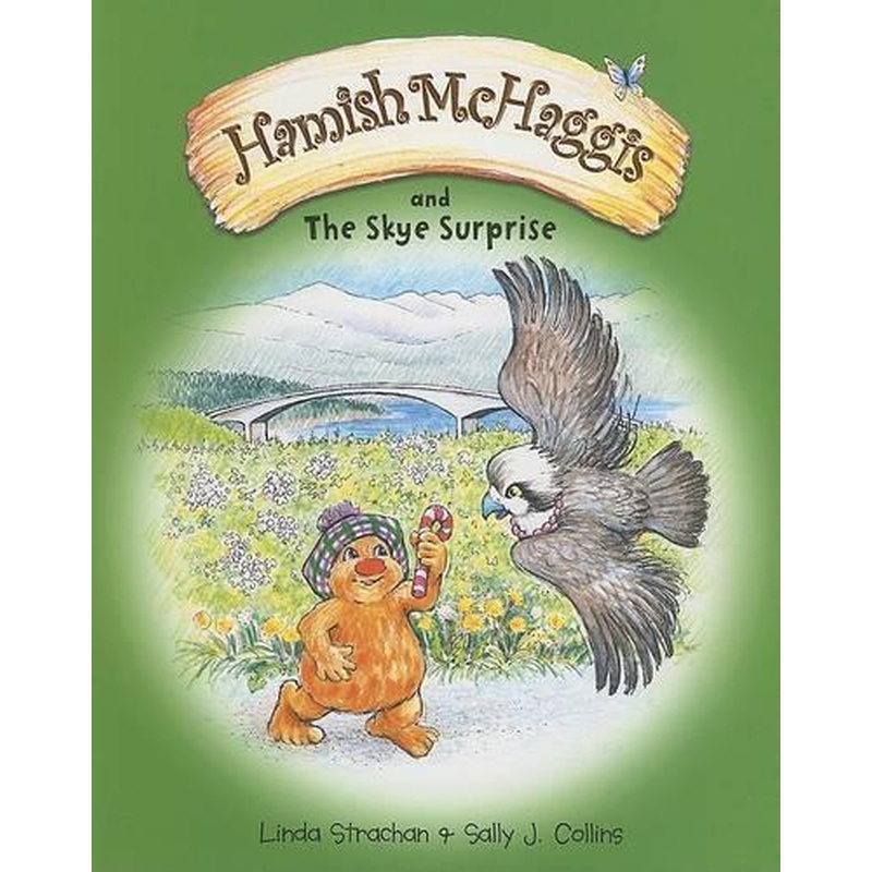 Hamish McHaggis and the Skye Surprise