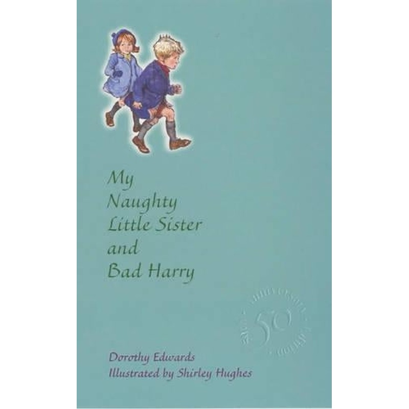 My Naughty Little Sister and Bad Harry: 50th Anniversary Celebration (My Naughty Little Sister Series)