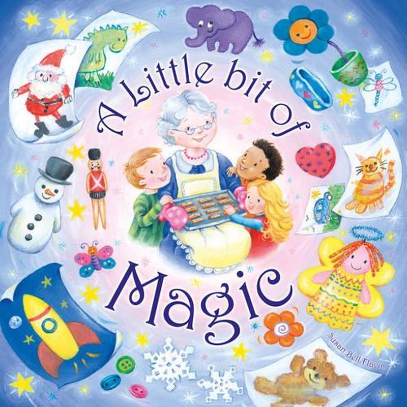 A Little Bit of Magic (Picture Storybooks)