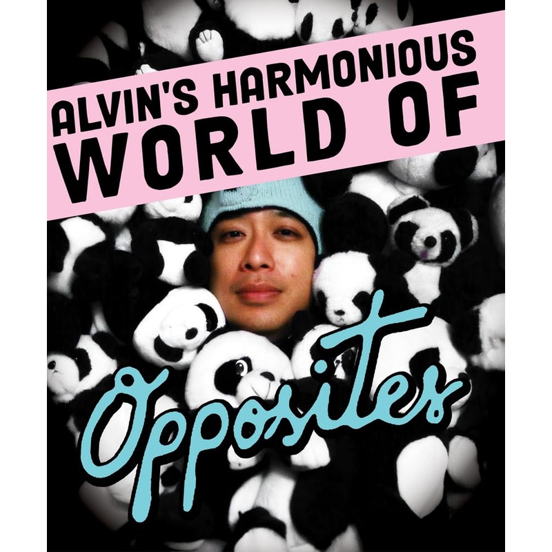 Alvin's Harmonious World of Opposites